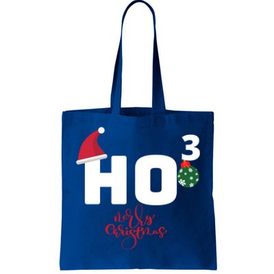 Ho Ho Ho Merry Christmas Ho3 Funny Gift Tote Bag