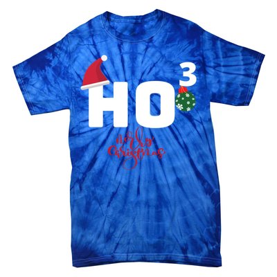 Ho Ho Ho Merry Christmas Ho3 Funny Gift Tie-Dye T-Shirt