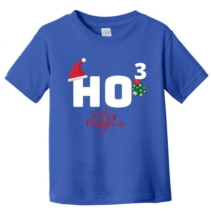 Ho Ho Ho Merry Christmas Ho3 Funny Gift Toddler T-Shirt