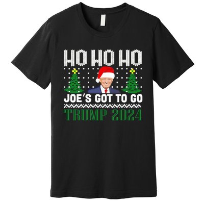 Ho Ho Ho JoeS Got To Go Trump 2024 Ugly Sweater Christmas Premium T-Shirt