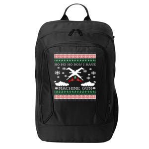 Ho Ho Ho Now I Have A Machine Gun Ugly Christmas Sweater Gift City Backpack