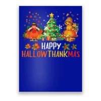 Happy Hallothanksmas Halloween Thanksgiving Merry Christmas Gift Poster