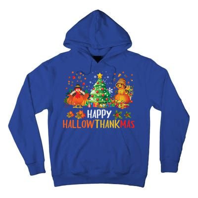 Happy Hallothanksmas Halloween Thanksgiving Merry Christmas Gift Tall Hoodie