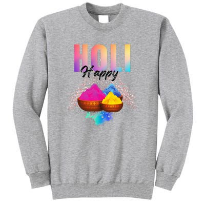 Happy Holi Tall Sweatshirt