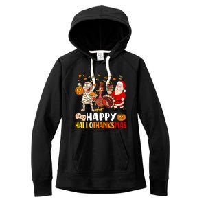 Happy Hallothanksmas Halloween Thanksgiving Christmas Day Gift Women's Fleece Hoodie