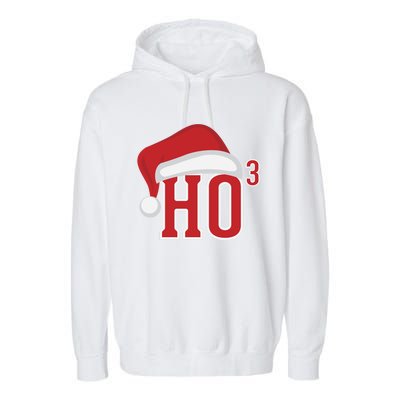 Ho Ho Ho X 3 Third Power Funny Christmas Holiday Gift Garment-Dyed Fleece Hoodie