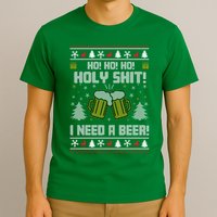 Ho Ho Holy I Need A Beer Santa Claus Ugly Christmas T-Shirt