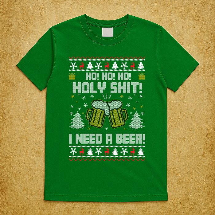 Ho Ho Holy I Need A Beer Santa Claus Ugly Christmas T-Shirt
