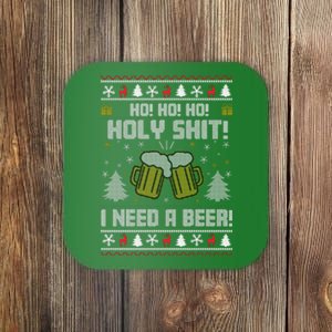 Ho Ho Holy I Need A Beer Santa Claus Ugly Christmas Coaster