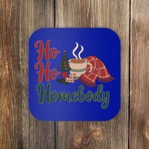 Ho Ho Homebody Cozy Christmas Holiday Winter Art Gift Coaster