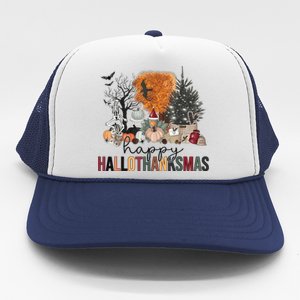 Happy Hallothanksmas Halloween Thanksgiving Christmas Autumn Trucker Hat