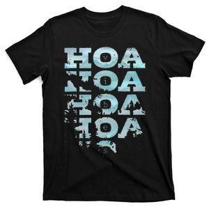 Hoa Hoa Hoa Hoa Hoa Season Vibes T-Shirt