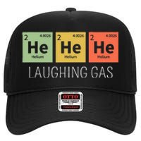 He He He Helium Laughing Gas Funny Chemistry Elements High Crown Mesh Back Trucker Hat