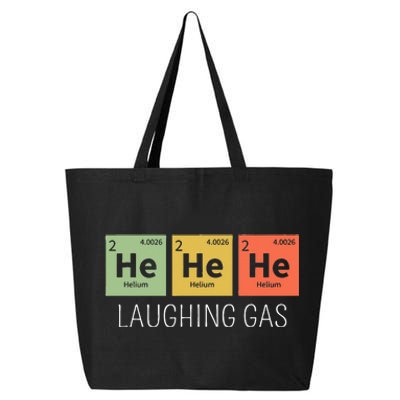 He He He Helium Laughing Gas Funny Chemistry Elements 25L Jumbo Tote