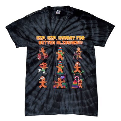 Hip Hip Hooray For Better Alignment Chiropractor Tie-Dye T-Shirt