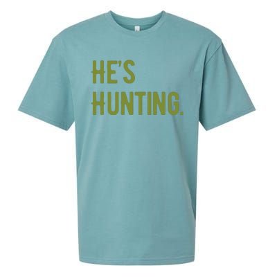 Hes Hunting Hunting Season Sueded Cloud Jersey T-Shirt