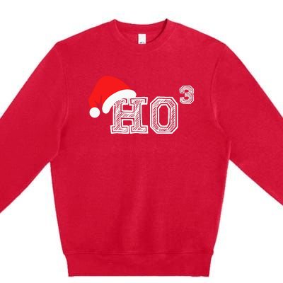 Ho Ho Ho X 3 Third Power Funny Christmas Holiday Humor Premium Crewneck Sweatshirt