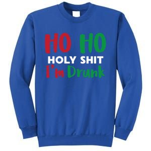 Ho Ho Ho Holy Im Drunk Funny Christmas Ing Attire Cool Gift Sweatshirt