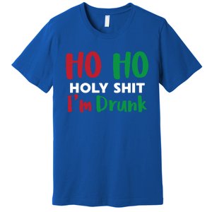 Ho Ho Ho Holy Im Drunk Funny Christmas Ing Attire Cool Gift Premium T-Shirt