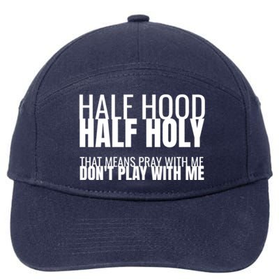 Half Hood Half Holy Gift 7-Panel Snapback Hat