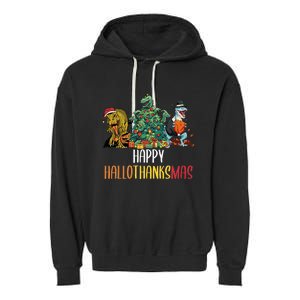 Happy Hallothanksmas Halloween Thanksgiving Christmas T Rex Garment-Dyed Fleece Hoodie