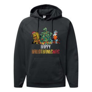 Happy Hallothanksmas Halloween Thanksgiving Christmas T Rex Performance Fleece Hoodie