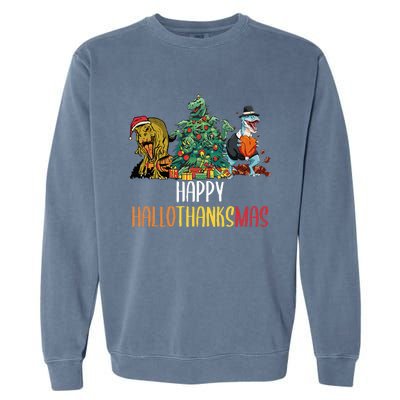 Happy Hallothanksmas Halloween Thanksgiving Christmas T Rex Garment-Dyed Sweatshirt