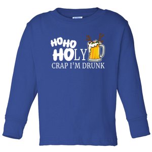 Ho Ho Holy Crap IM Drunk Day Ing Great Gift Beer Clothes Gift Toddler Long Sleeve Shirt