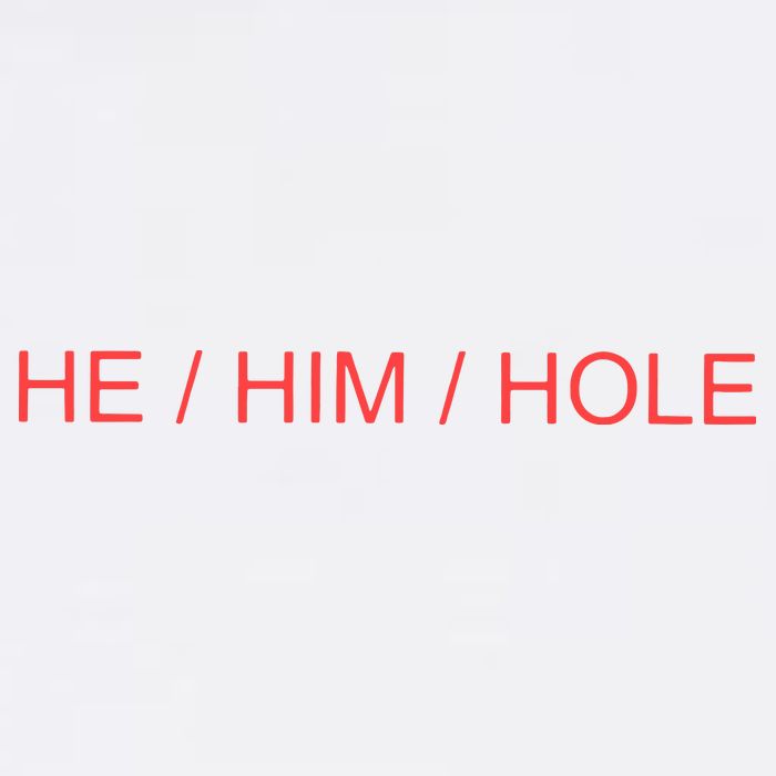 He/ Him/ Hole Tank Top