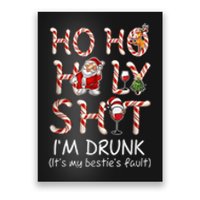 Ho Ho Holy Shit I'm Drunk Wine Santa Christmas Poster