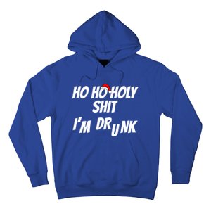 Ho Ho Holy Shit IM Drunk Adult Funny Christmas Gift Hoodie