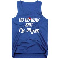 Ho Ho Holy Shit IM Drunk Adult Funny Christmas Gift Tank Top