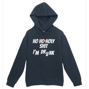 Ho Ho Holy Shit IM Drunk Adult Funny Christmas Gift Urban Pullover Hoodie