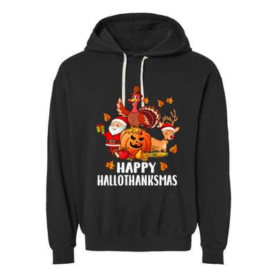 Happy Hallothanksmas Halloween Thanksgiving Christmas Day Garment-Dyed Fleece Hoodie