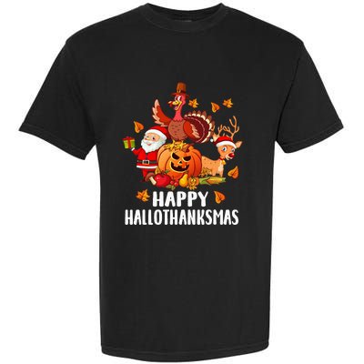 Happy Hallothanksmas Halloween Thanksgiving Christmas Day Garment-Dyed Heavyweight T-Shirt