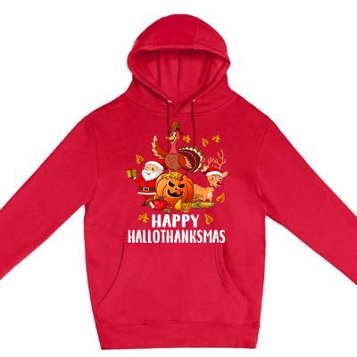 Happy Hallothanksmas Halloween Thanksgiving Christmas Day Premium Pullover Hoodie