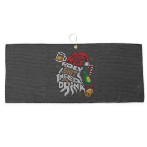 Ho Ho Holy Shit I Need A Beer Ugly Christmas Sweater Gift Large Microfiber Waffle Golf Towel