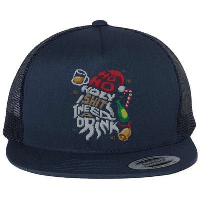 Ho Ho Holy Shit I Need A Beer Ugly Christmas Sweater Gift Flat Bill Trucker Hat