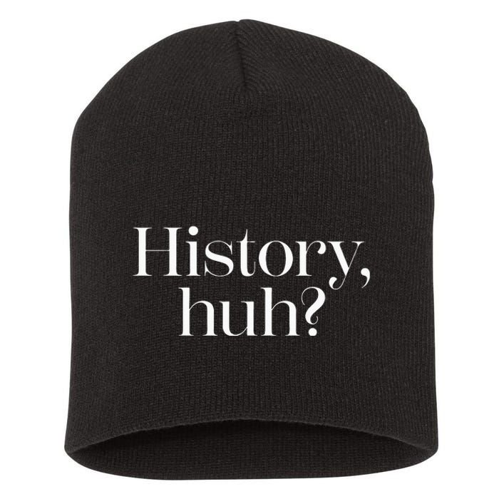 History Huh Short Acrylic Beanie