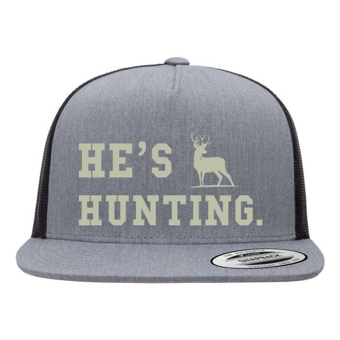 Hes Hunting Flat Bill Trucker Hat