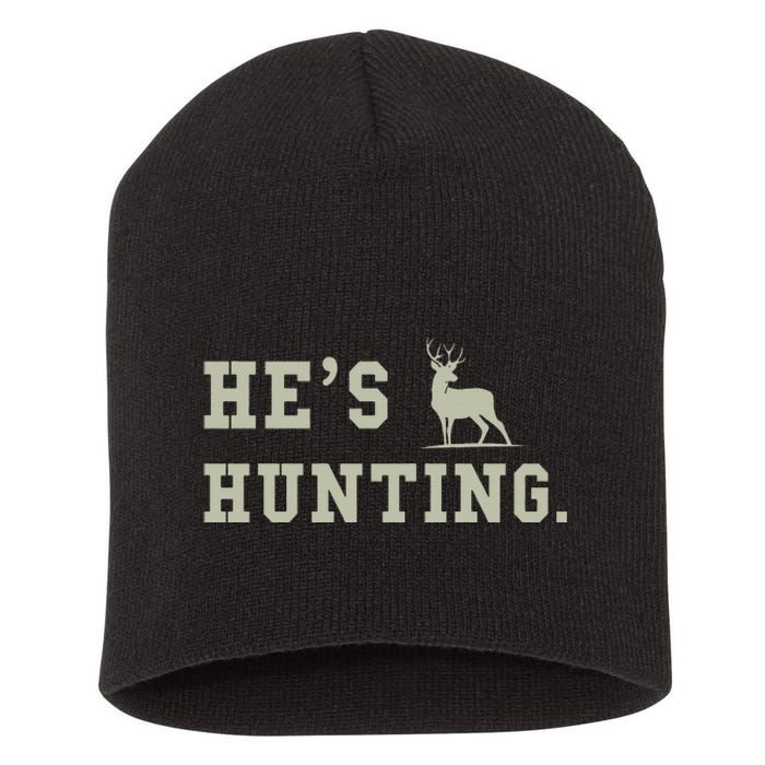 Hes Hunting Short Acrylic Beanie