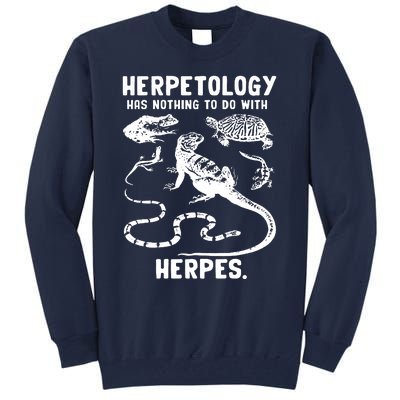 Herpetology Herpes Tall Sweatshirt