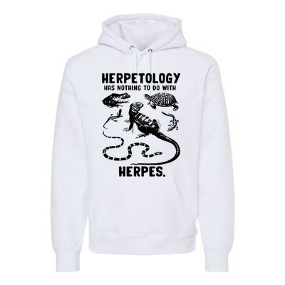 Herpetology Herpes Premium Hoodie