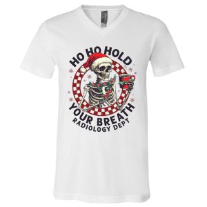 Ho Ho Hold Your Breath Radiology Tech Skeleton V-Neck T-Shirt