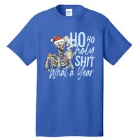 Ho Ho Holy Shit What A Year Gift Funny Christmas Skeleton Gift Tall T-Shirt