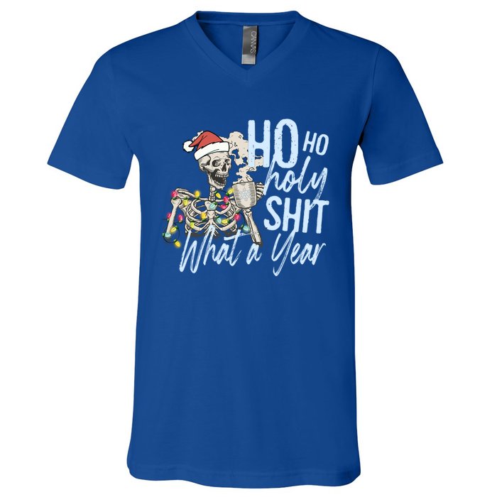 Ho Ho Holy Shit What A Year Gift Funny Christmas Skeleton Gift V-Neck T-Shirt