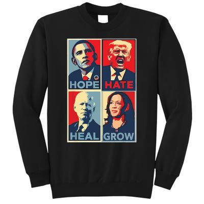 Hope Hate Heal Grow Sweatshirt