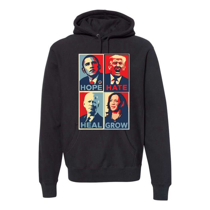 Hope Hate Heal Grow Premium Hoodie