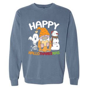 Happy Hallothanksmas Halloween Thanksgiving Christmas Garment-Dyed Sweatshirt