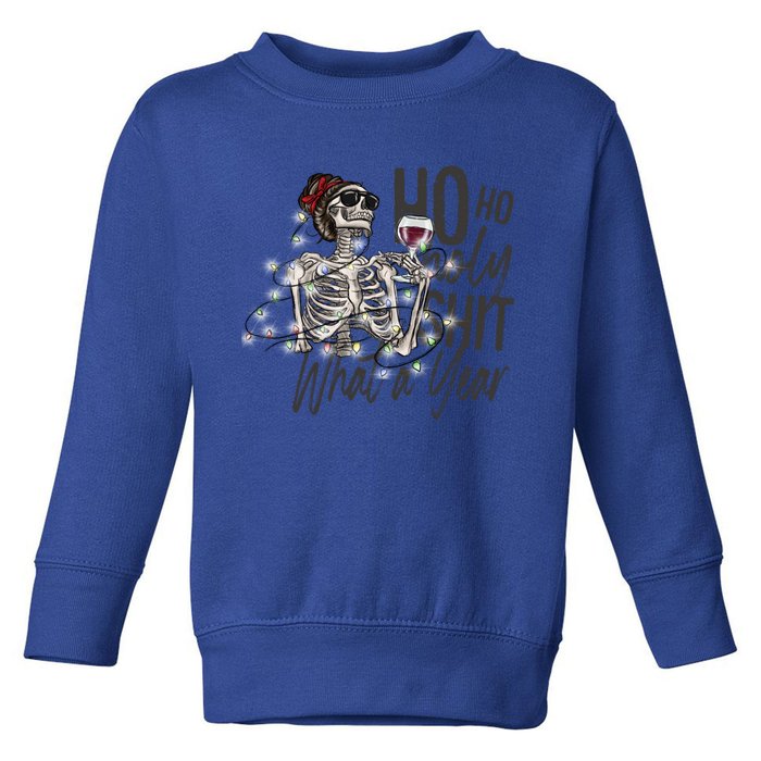 Ho Ho Holy Shit What A Year New Year Gift Toddler Sweatshirt